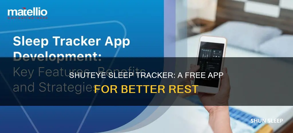 is shuteye sleep tracker app free