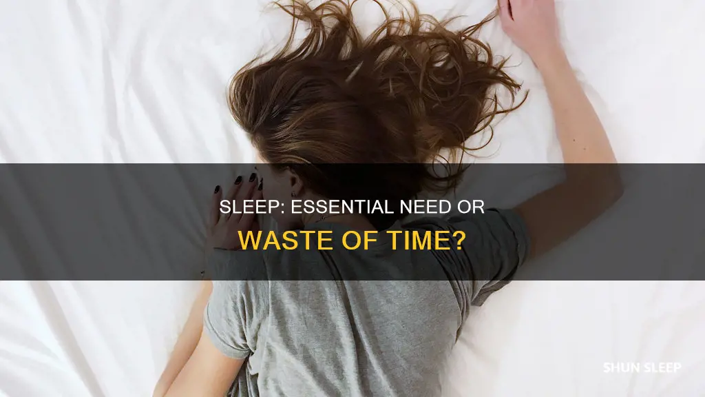 is sleep a need