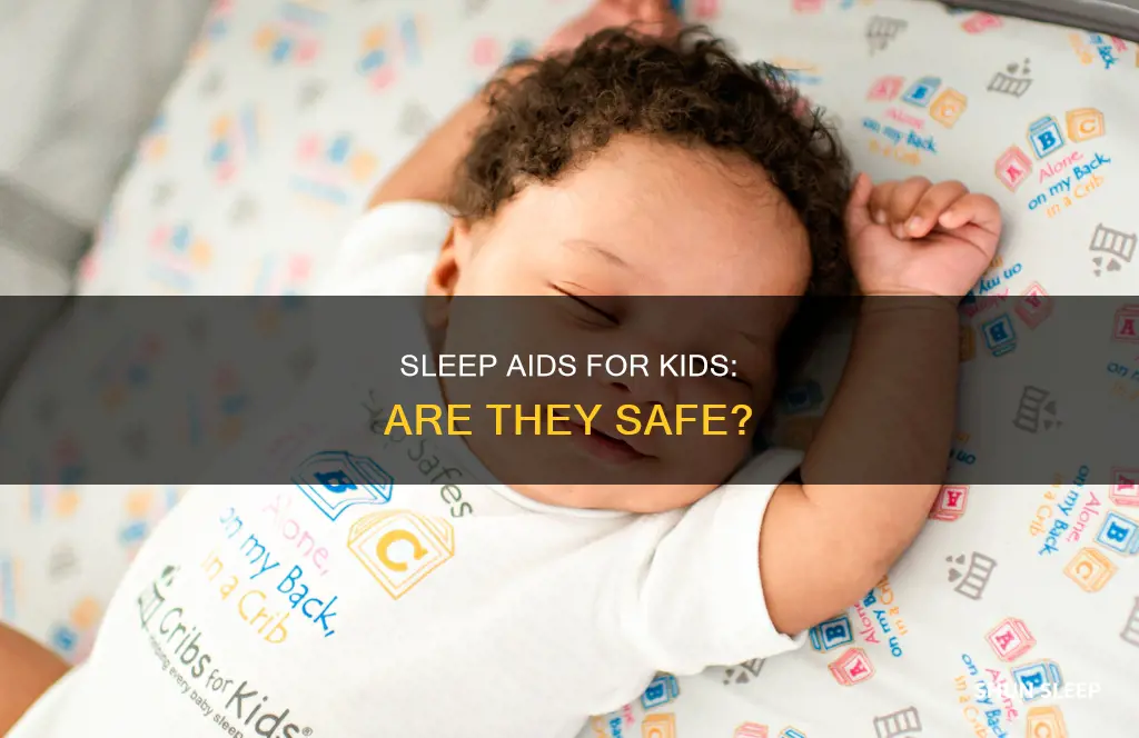 is sleep aid safe for 9 year old