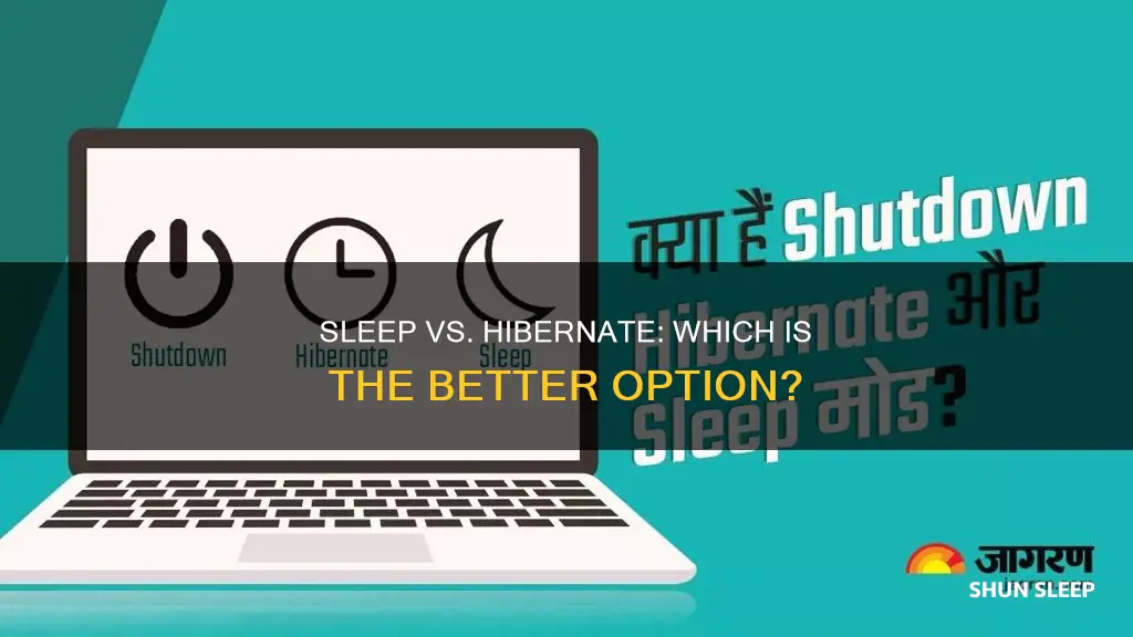is sleep better than hibernate