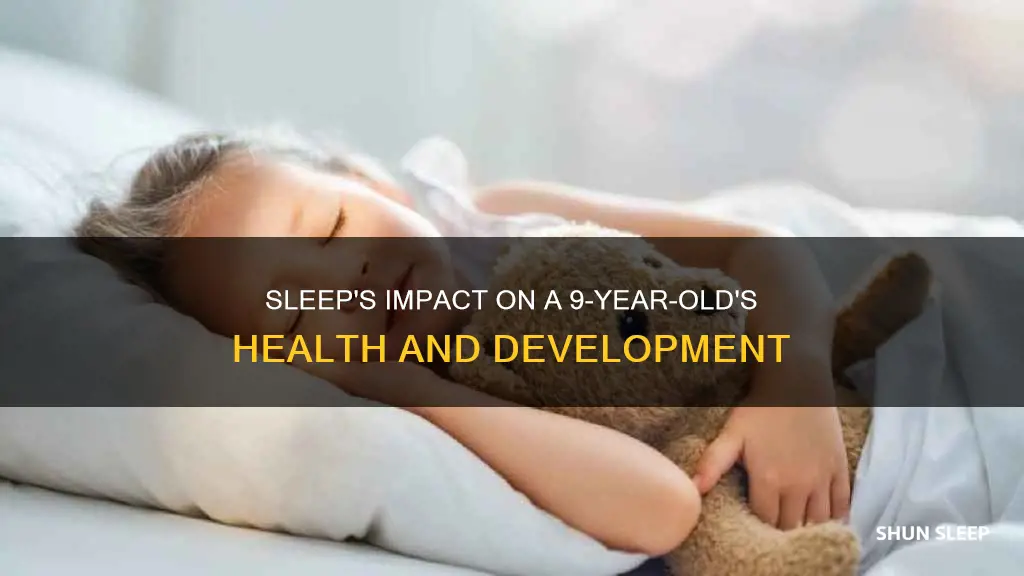 is sleep important for a 9 year old