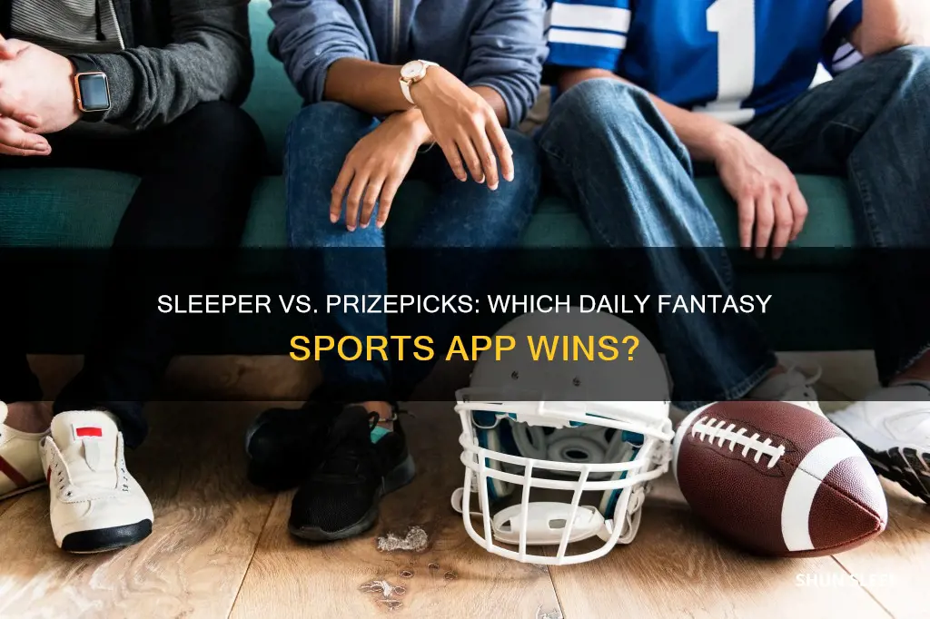is sleeper better than prizepicks