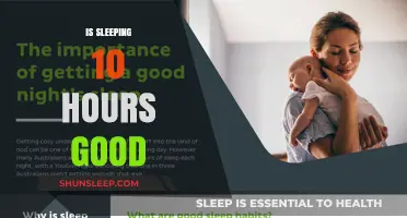 The Benefits of a Good Night's Sleep: Is 10 Hours Enough?