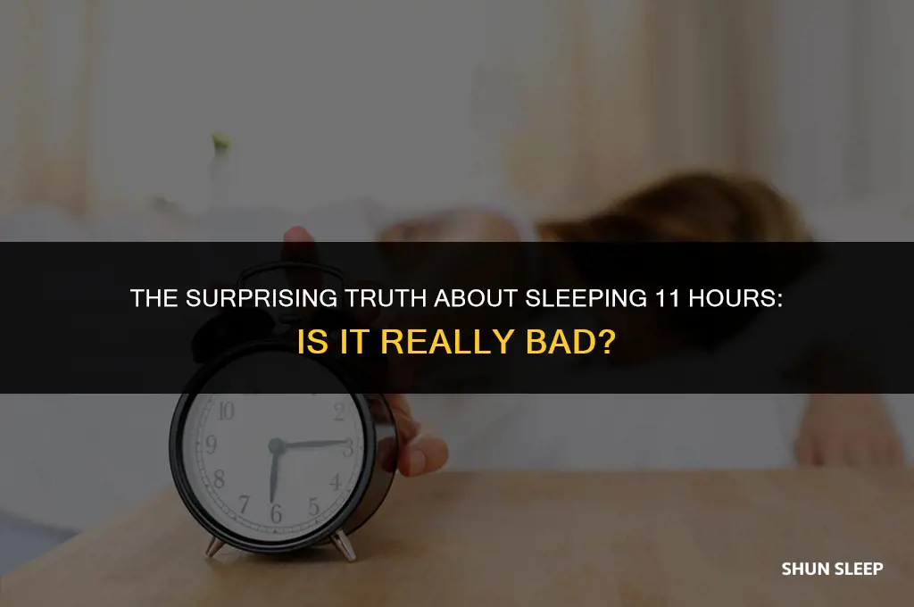 is sleeping 11 hours bad
