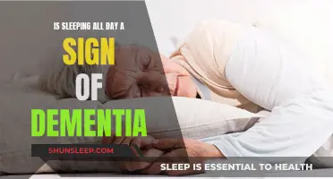 Sleeping All Day: Dementia or Something Else?