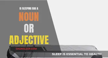 What Part of Speech Is Sleeping Bag?