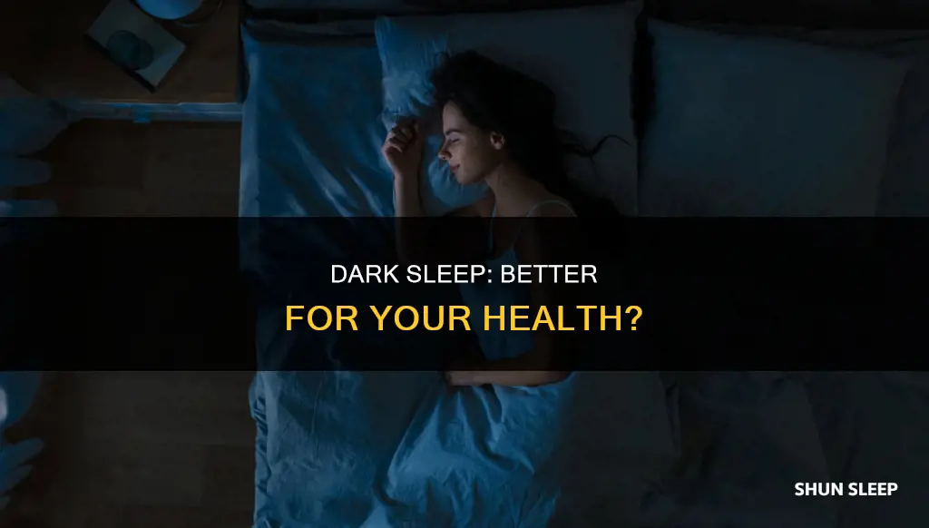 is sleeping in the dark better for you