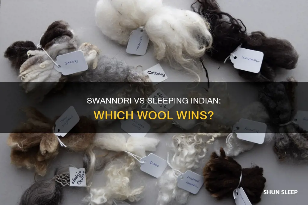 is sleeping indian wool better than swanndri wool