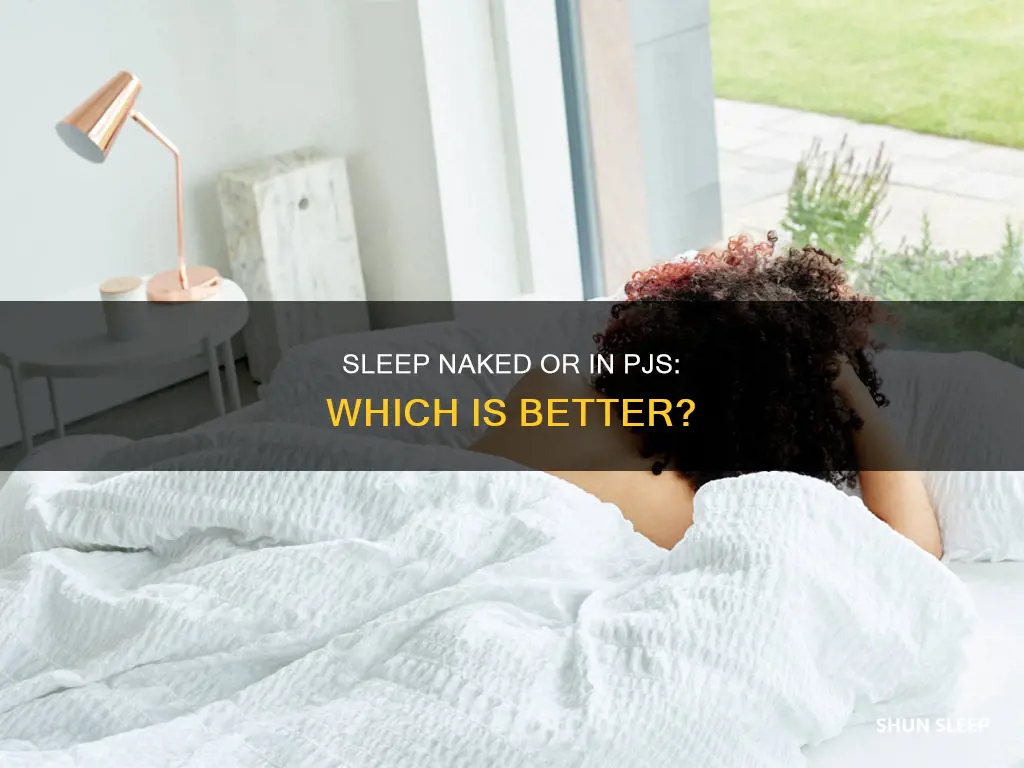 is sleeping naked better than pjs