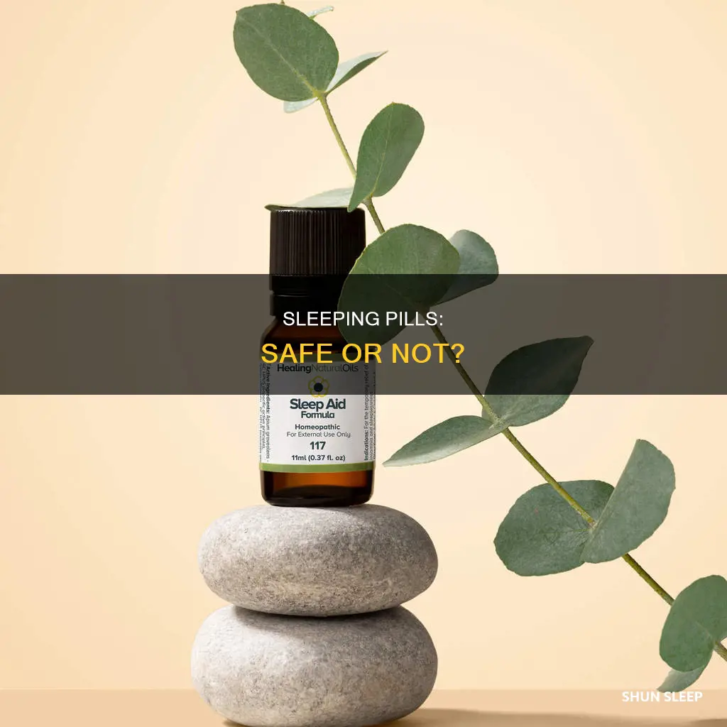is sleeping pill safe