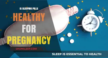 Pregnancy and Sleeping Pills: Are They Safe?