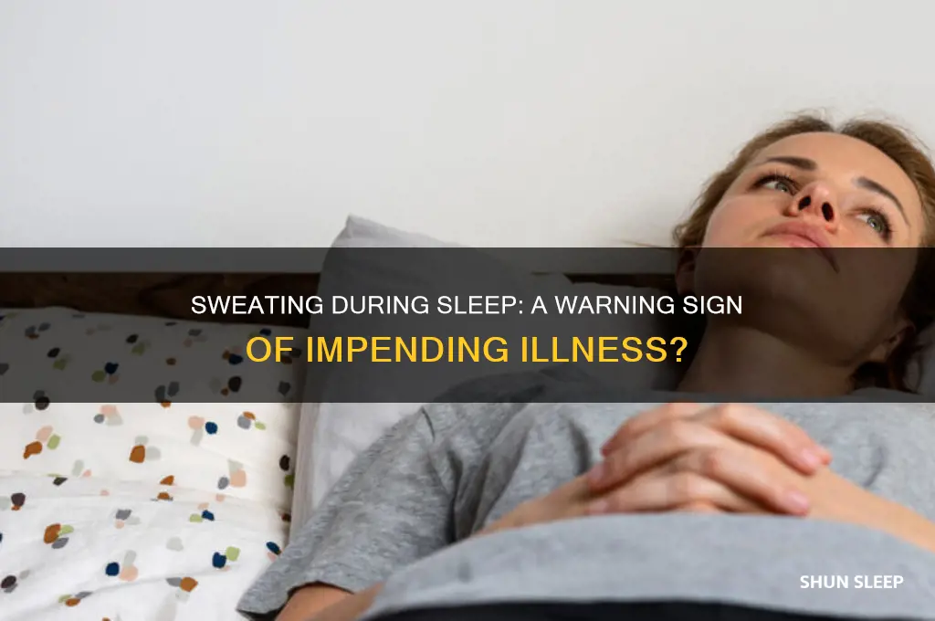 is sweating while sleeping a sign of getting sick