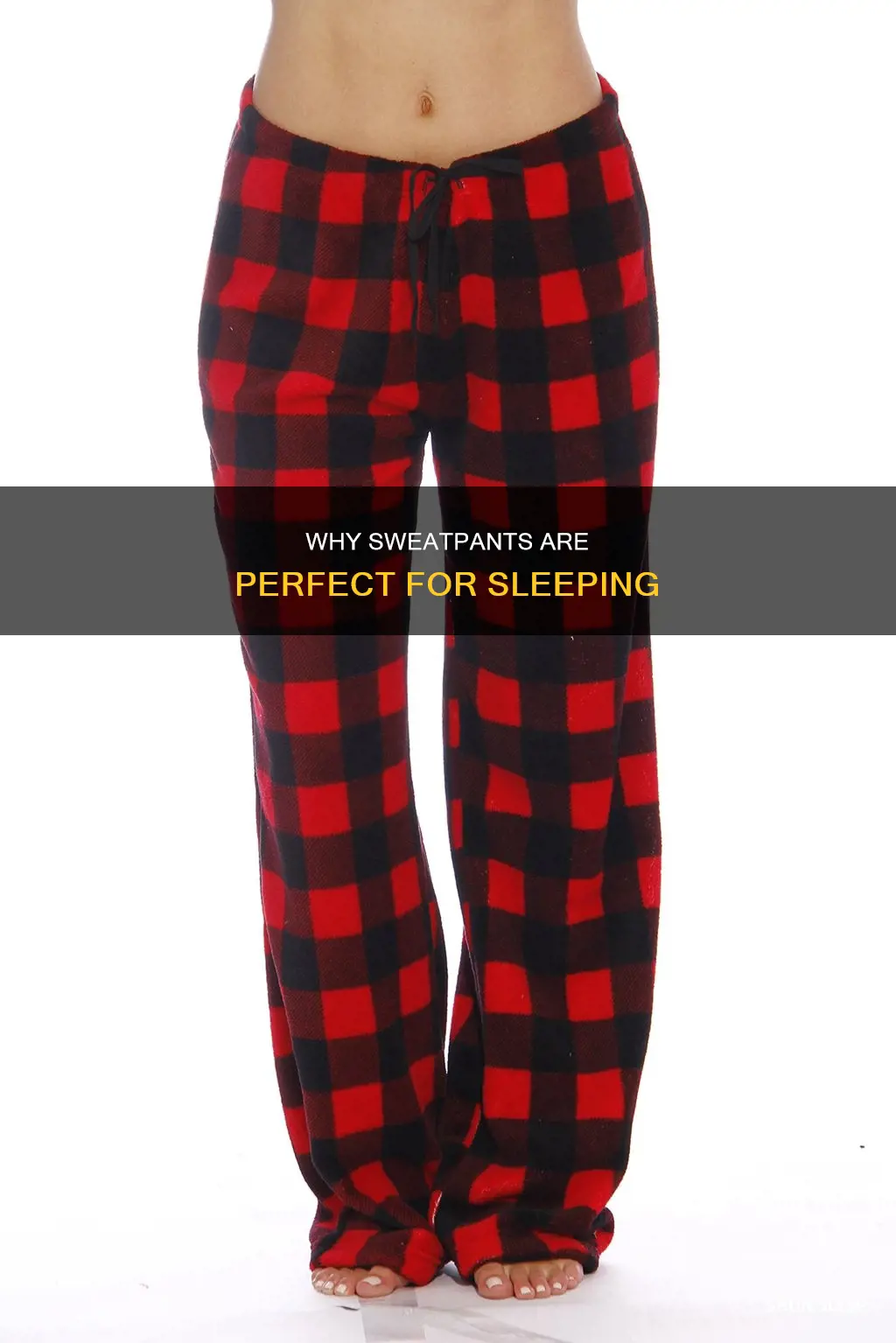is sweatpants used for sleeping