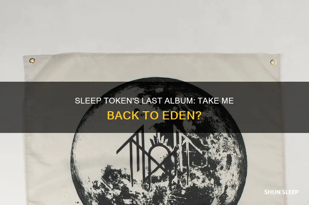 is take me back to eden sleep token last album
