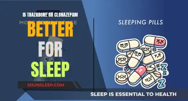 Trazodone vs. Clonazepam: Which is Better for Sleep?