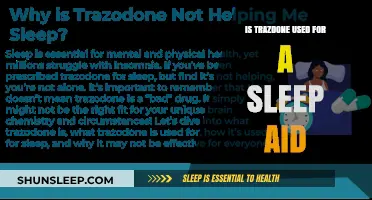 Trazodone: Effective Sleep Aid or Not?