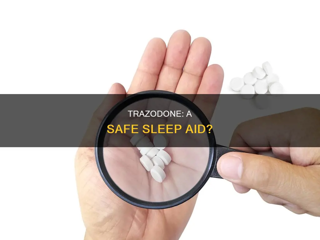 is trazodone a safe sleeping pill