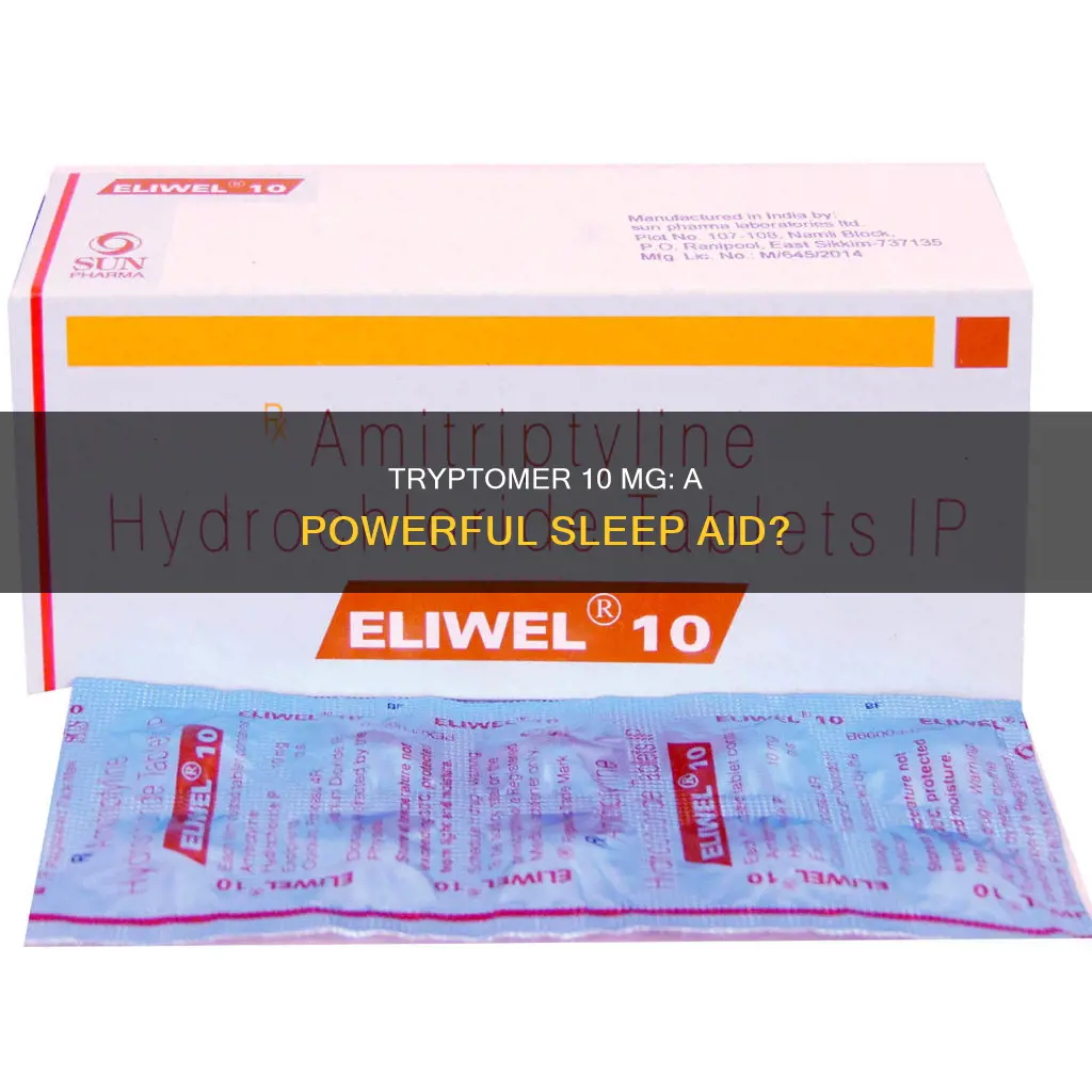 is tryptomer 10 mg a sleeping pill