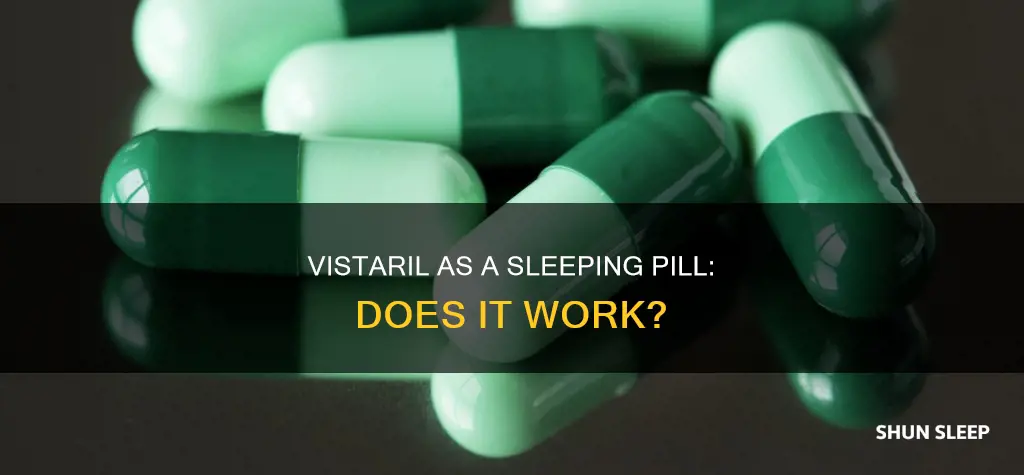 is vistaril a sleeping pill