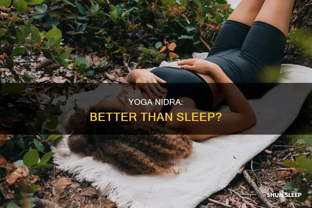is yoga nidra better than sleep