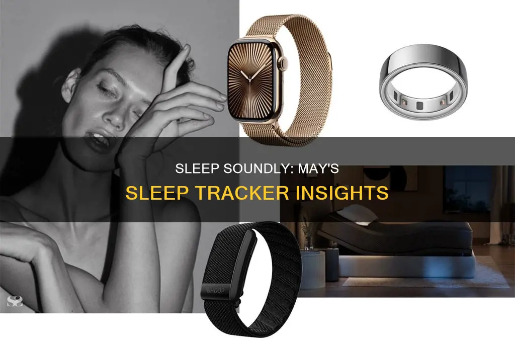may sleep tracker