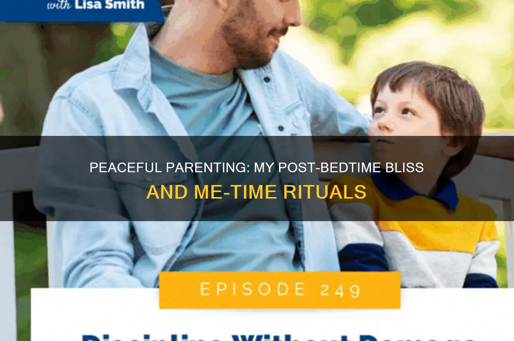me after i get my kids to sleep