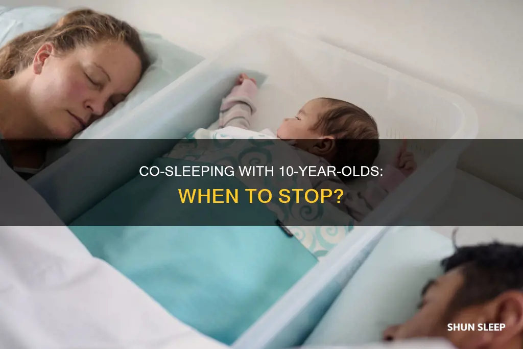 should 10 year old kids sleep with there parents