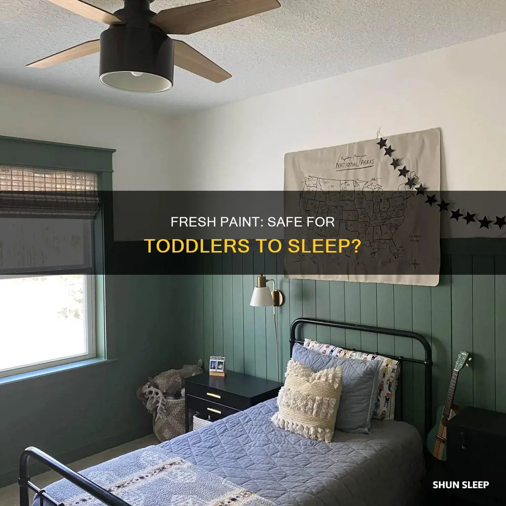should 2 year old sleep in newly painted bedroom