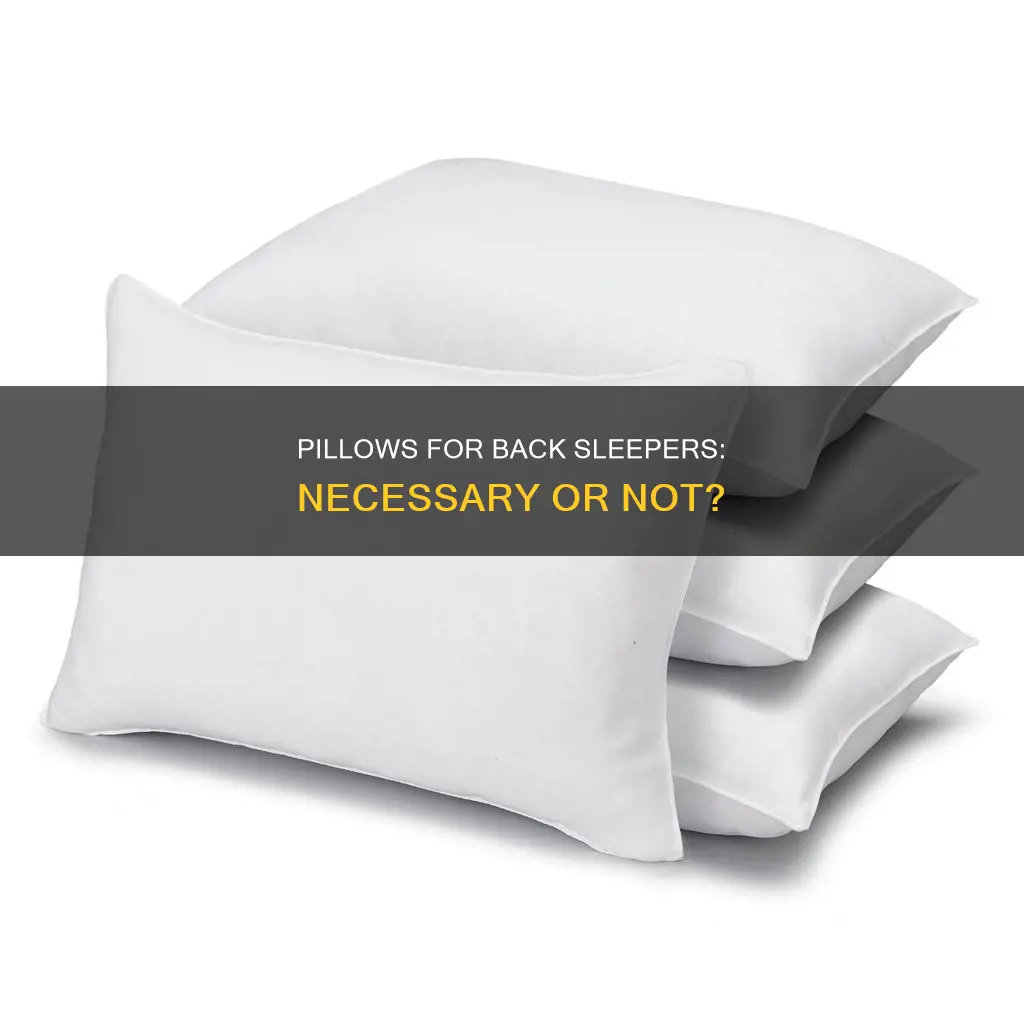 should a back sleeper use a pillow