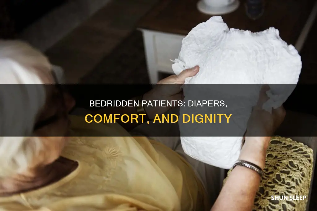 should a bedridden patient sleep without diaper