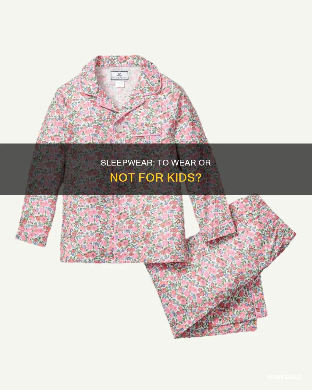 should an eight year old sleep with pajamas