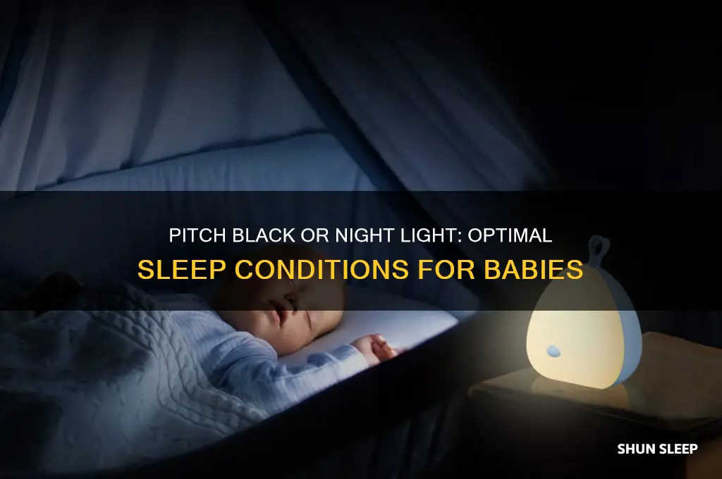 should babies sleep in pitch black