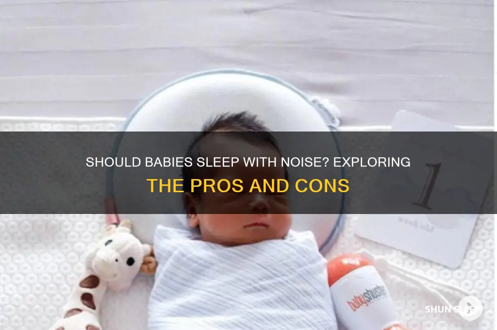 should babies sleep with noise