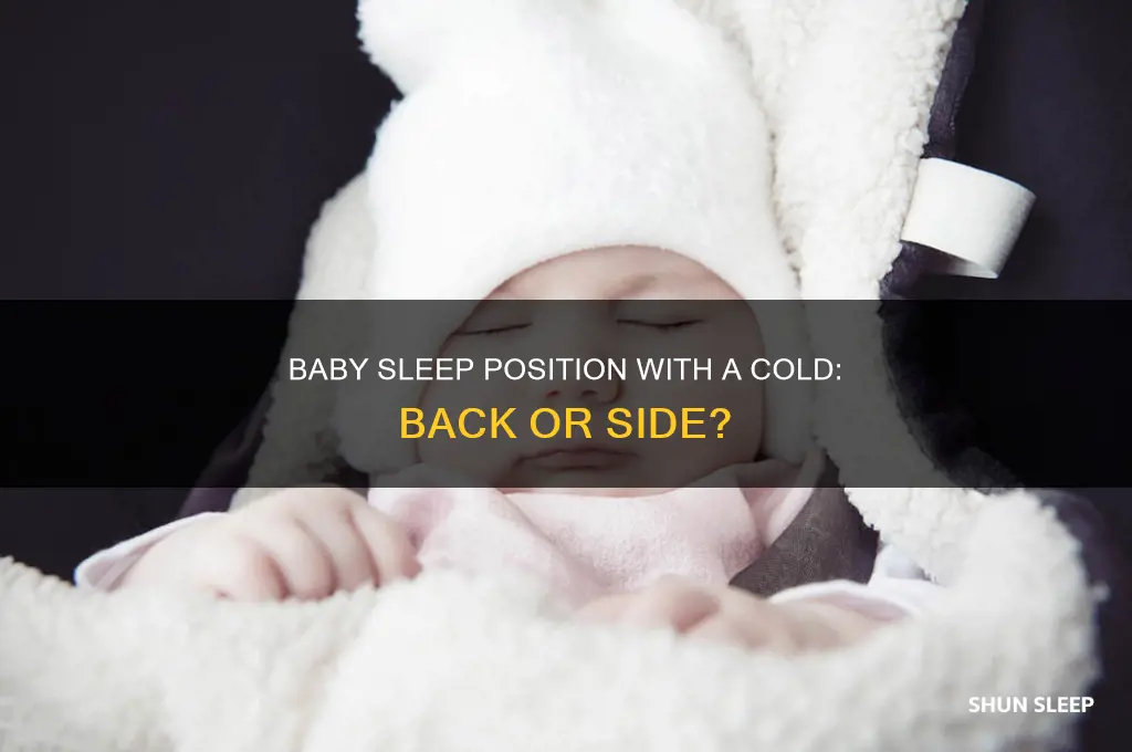 should baby sleep on back with a cold