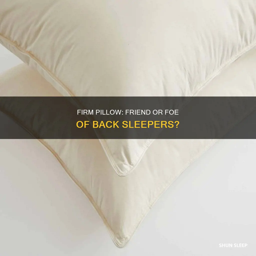should back sleeper use a firm pillow
