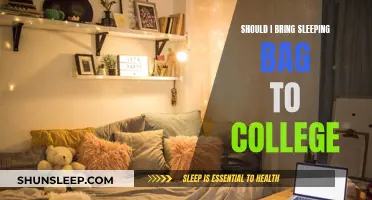 College Packing: Sleeping Bag, Yay or Nay?