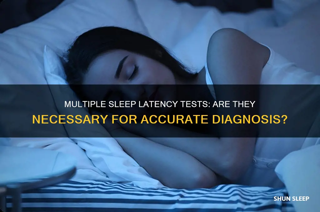should i get more than one sleep latency test