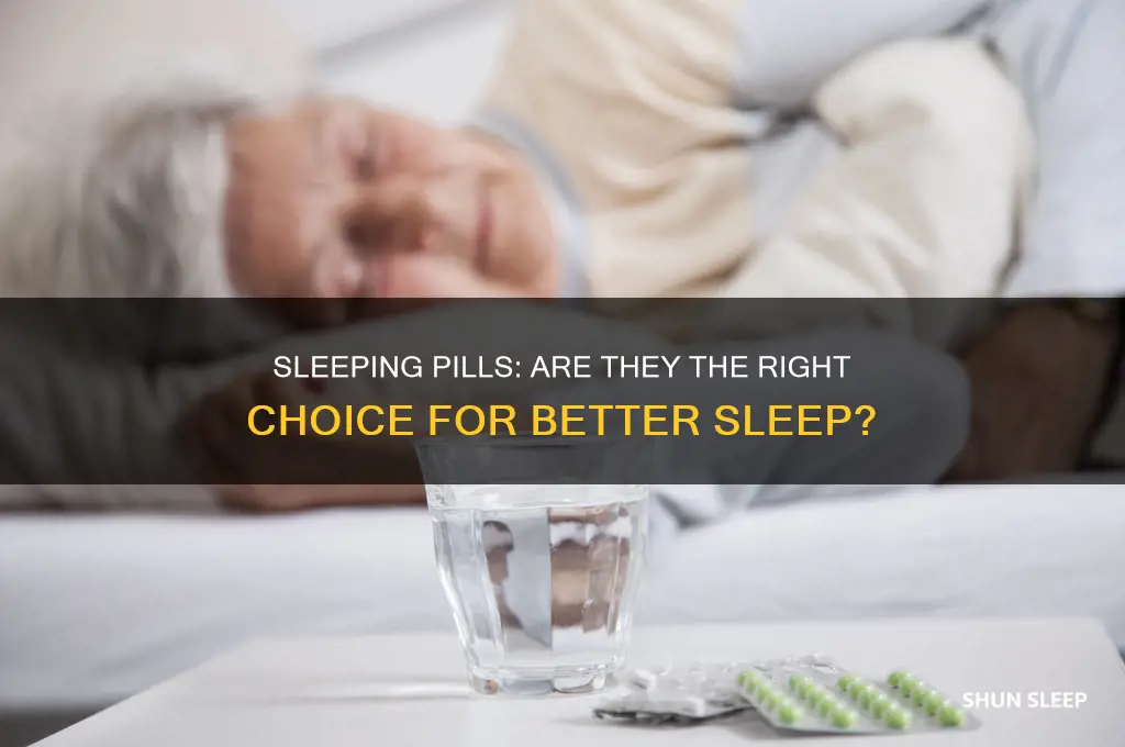 should i get sleeping pills