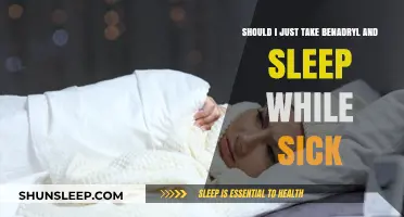 Benadryl: Friend or Foe When You're Sick?