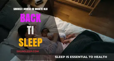 Nursing Your 10-Month-Old Back to Sleep: Is It Advisable?