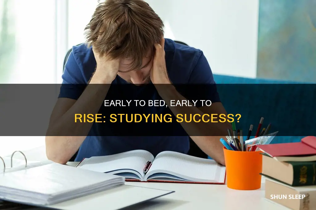 should i sleep early and wake up early to study