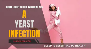 Treating Yeast Infections: Should You Sleep Without Underwear?