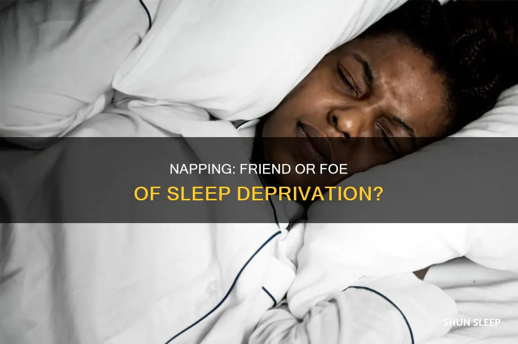 should i take a nap if i am sleep deprived