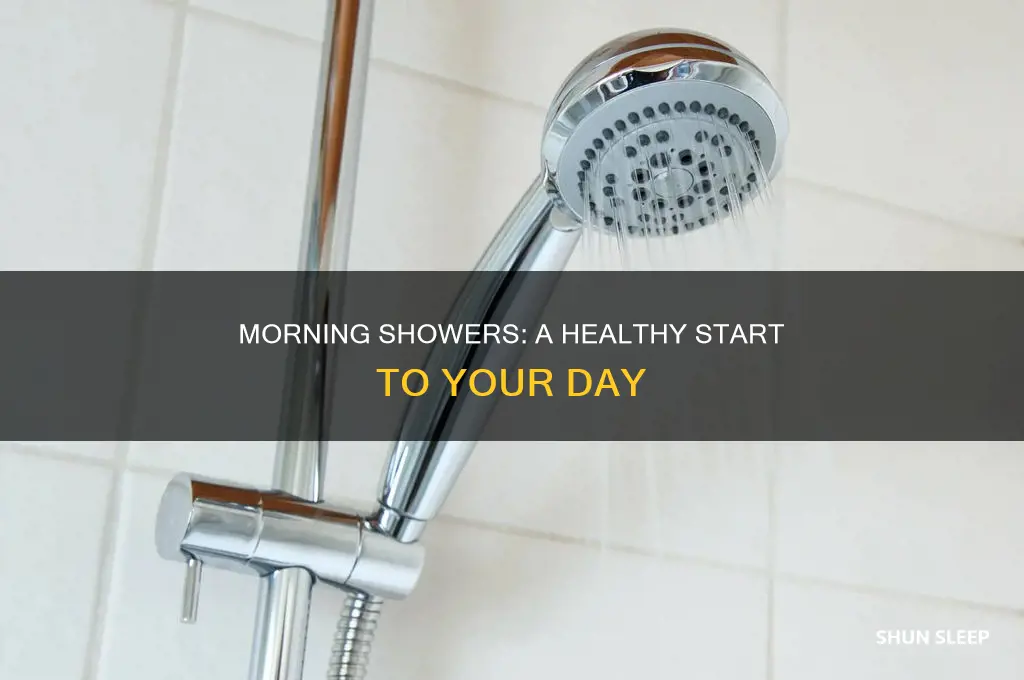 should i take a shower after sleeping