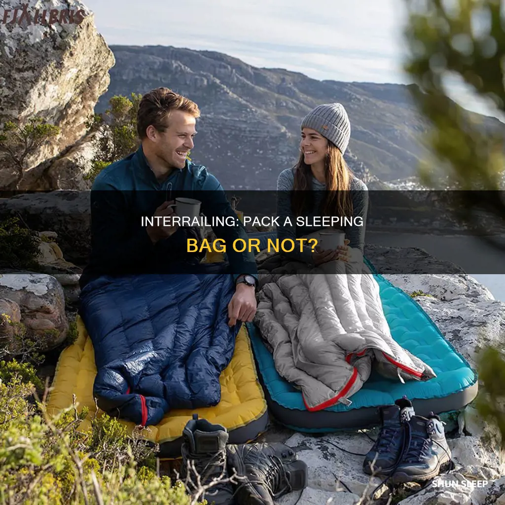 should i take a sleeping bag interrailing