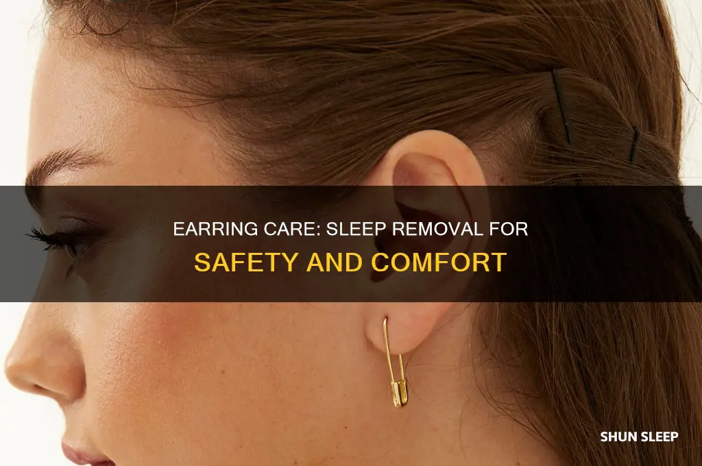 should i take off my earring when i sleep
