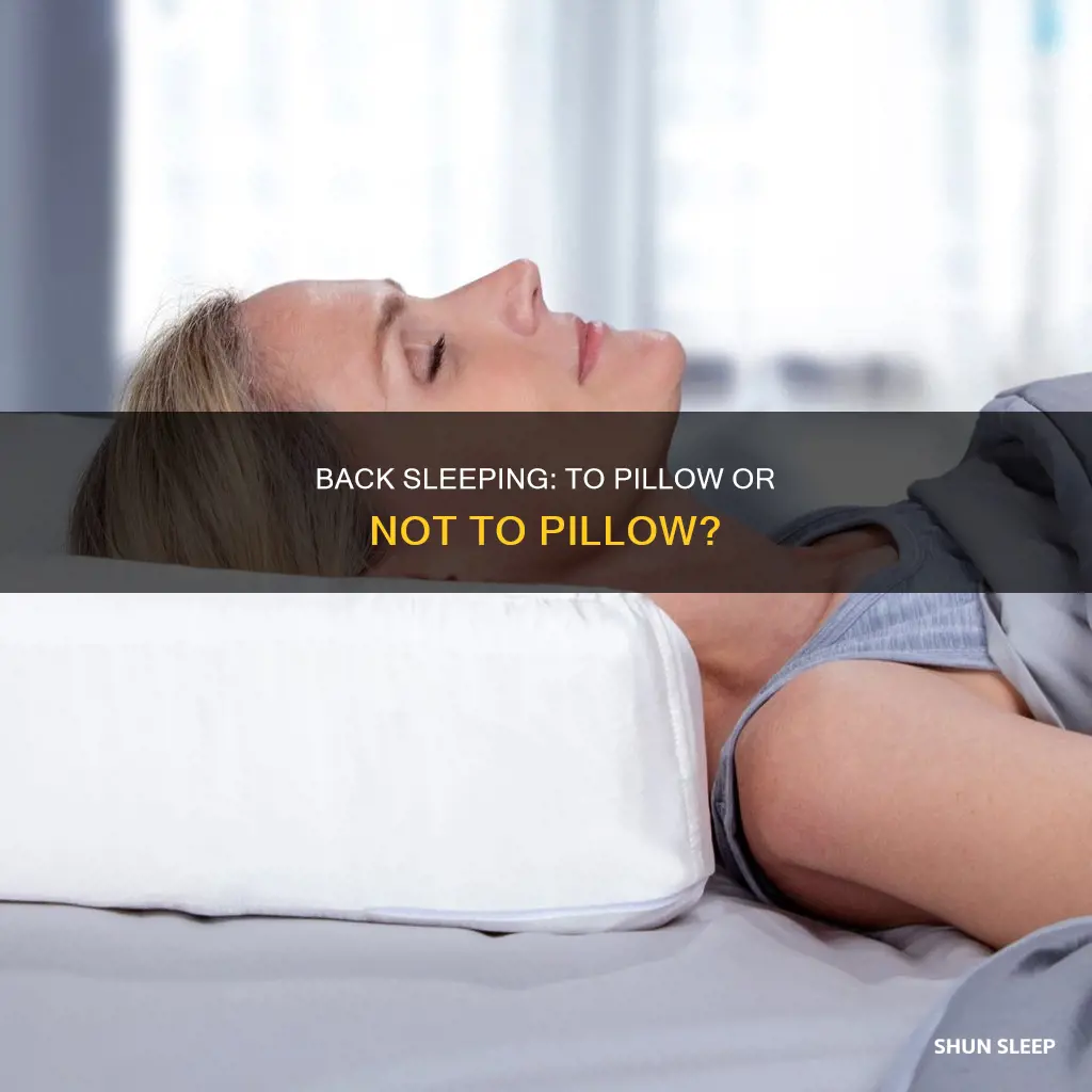 should i use a pillow if i back sleep
