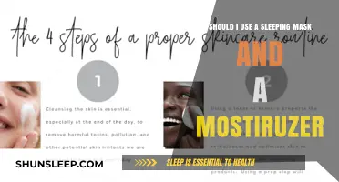 Nighttime Skincare: Moisturizer and Sleeping Mask Combo?