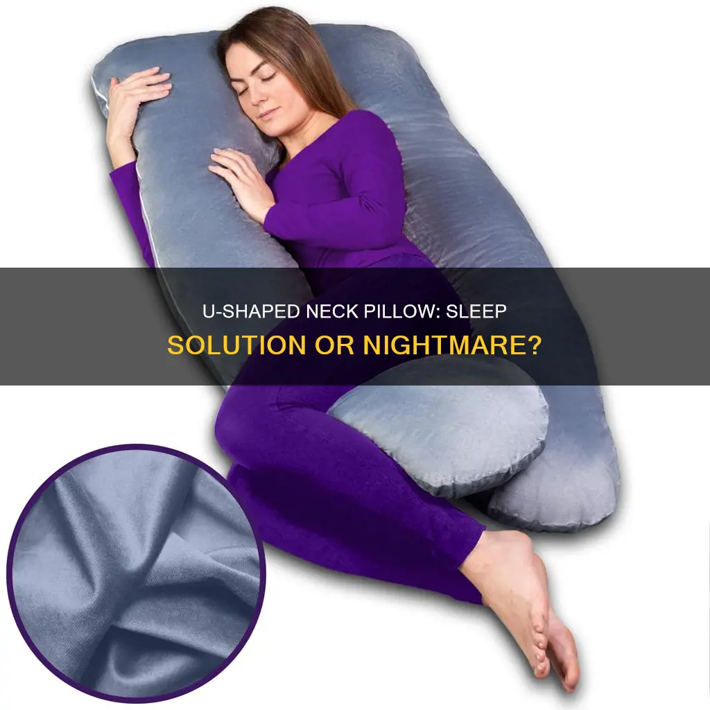 should i use a u shaped neck pillow while sleeping