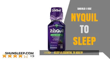 Nyquil for Sleep: Is It a Good Idea?